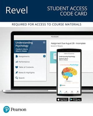 Revel for Understanding Psychology -- Access Card by Morris, Charles