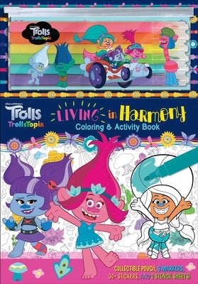 DreamWorks Trolls: Trollstopia: Living in Harmony Coloring & Activity Book by Acampora, Courtney
