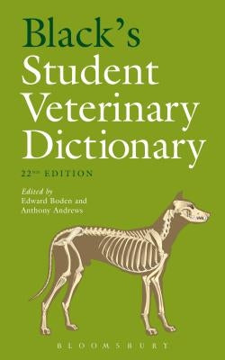 Black's Student Veterinary Dictionary by Boden, E.