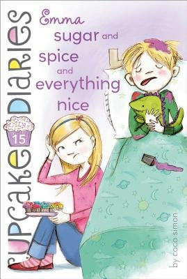 Emma Sugar and Spice and Everything Nice: Volume 15 by Simon, Coco