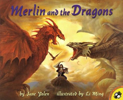 Merlin and the Dragons by Yolen, Jane
