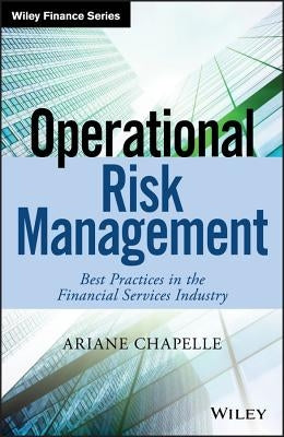 Operational Risk Management by Chapelle, Ariane