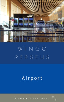 Airport by Perseus, Wingo