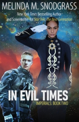 In Evil Times by Snodgrass, Melinda M.