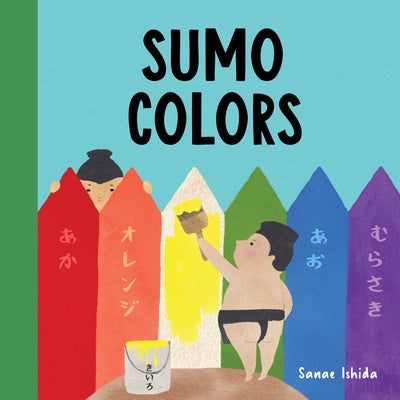 Sumo Colors by Ishida, Sanae