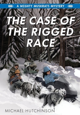 The Case of the Rigged Race by Hutchinson, Michael
