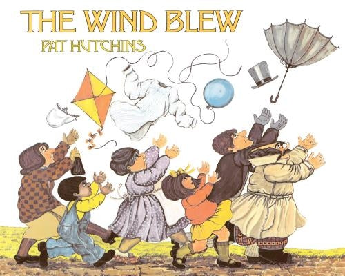 The Wind Blew by Hutchins, Pat