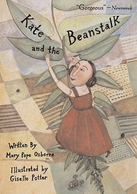 Kate and the Beanstalk by Osborne, Mary Pope