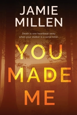 You Made Me by Millen, Jamie
