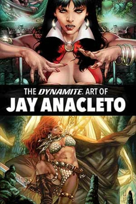 Dynamite Art of Jay Anacleto by Various