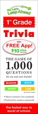 Let's Leap Ahead 1st Grade Trivia: The Game of 1,000 Questions for You and Your Friends! by Lluch, Alex A.