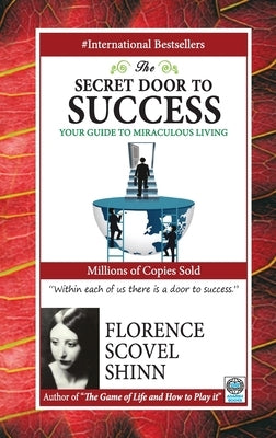 The Secret Door to Success by Scovel, Shinn Florence