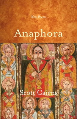 Anaphora: New Poems by Cairns, Scott