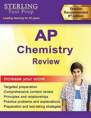 AP Chemistry Review: Complete Content Review by Test Prep, Sterling