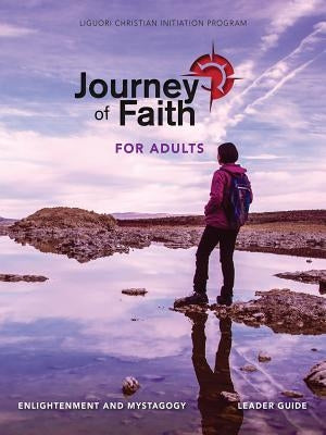 Journey of Faith for Adults, Enlightenment and Mystagogy by Redemptorist Pastoral Publication