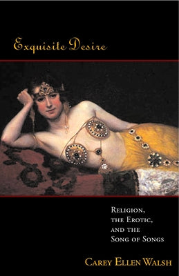 Exquisite Desire by Walsh, Carey Ellen