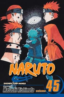 Naruto, Vol. 45 by Kishimoto, Masashi