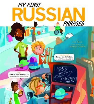 My First Russian Phrases by Kalz, Jill