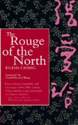 The Rouge of the North by Chang, Eileen