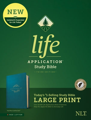 NLT Life Application Study Bible, Third Edition, Large Print (Leatherlike, Teal Blue, Indexed) by Tyndale