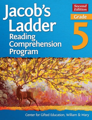 Jacob's Ladder Reading Comprehension Program: Grade 5 by Center for Gifted Education William &. M