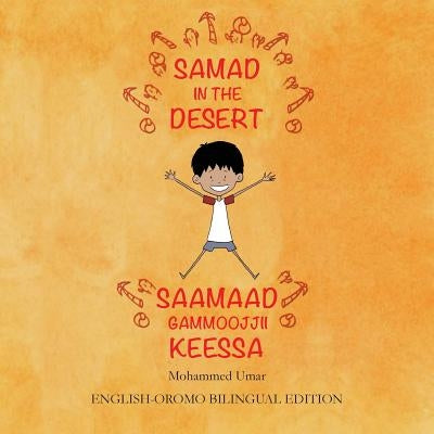 Samad in the Desert: English - Oromo Bilingual Edition by Umar, Mohammed