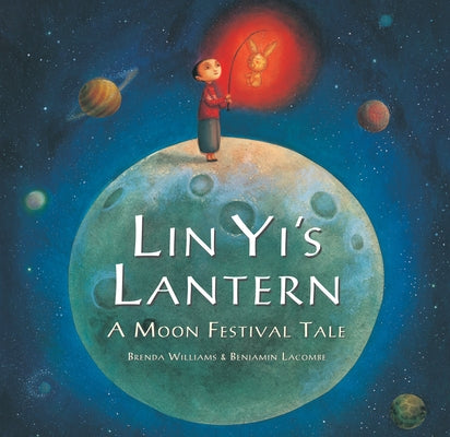 Lin Yi's Lantern by Williams, Brenda