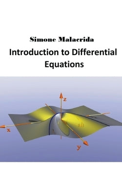 Introduction to Differential Equations by Malacrida, Simone