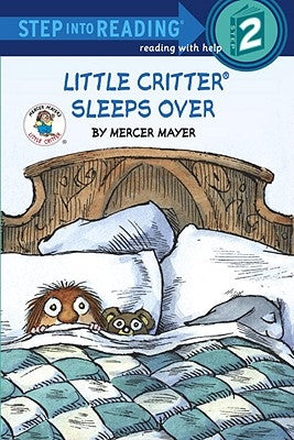 Little Critter Sleeps Over by Mayer, Mercer