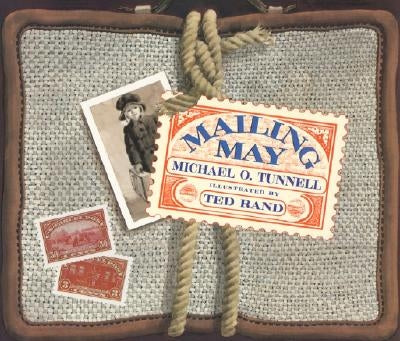 Mailing May by Tunnell, Michael O.