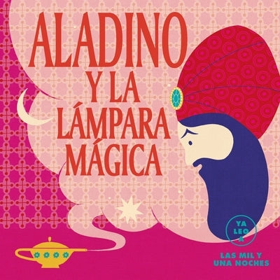 Aladino Y La Lámpara Mágica by Gil, Carmen