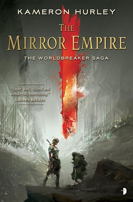 The Mirror Empire by Hurley, Kameron