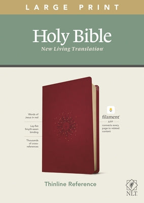 NLT Large Print Thinline Reference Bible, Filament Enabled Edition (Red Letter, Leatherlike, Berry) by Tyndale