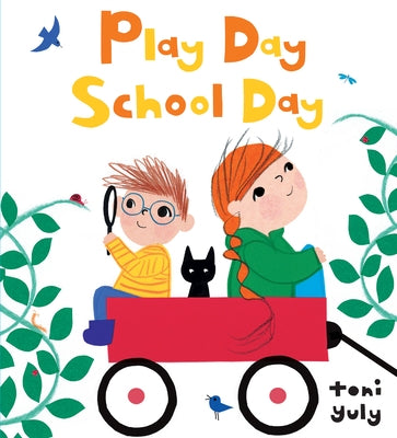 Play Day School Day by Yuly, Toni