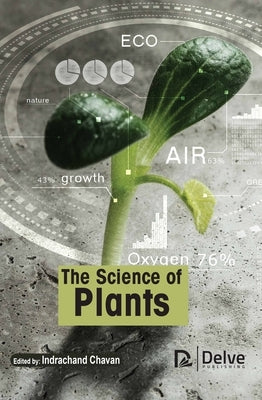 The Science of Plants by Chavan, Indrachand