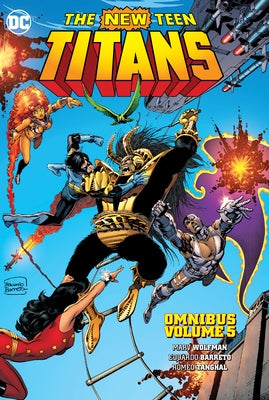 New Teen Titans Omnibus Vol. 5 by Wolfman, Marv