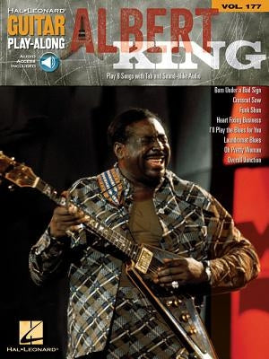 Albert King: Guitar Play-Along Volume 177 by King, Albert