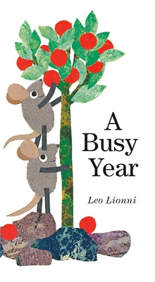 A Busy Year by Lionni, Leo