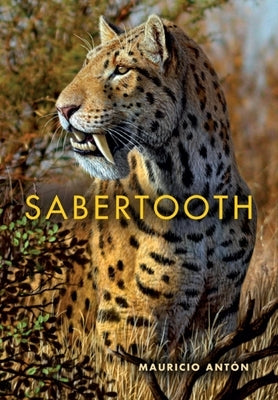 Sabertooth by Ant&#243;n, Mauricio