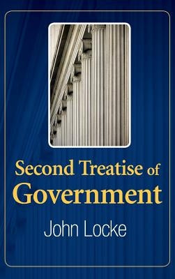 Second Treatise of Government by Locke, John