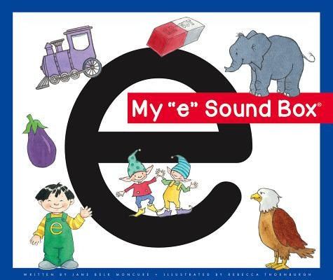 My 'e' Sound Box by Moncure, Jane Belk