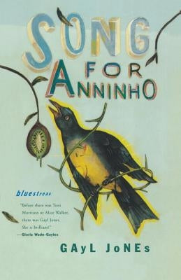 Song for Anniho by Jones, Gayl