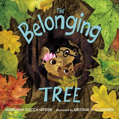 The Belonging Tree by Cocca-Leffler, Maryann