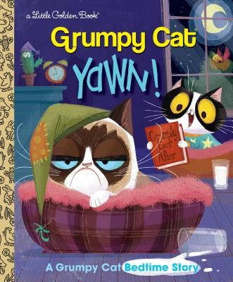 Yawn! a Grumpy Cat Bedtime Story (Grumpy Cat) by Foxe, Steve
