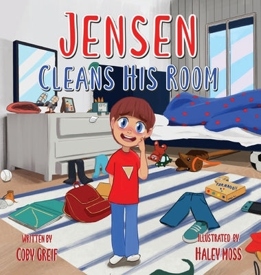 Jensen Cleans His Room by Greif, Coby