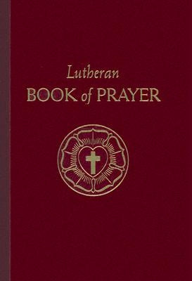 Lutheran Book of Prayer by Concordia Publishing House