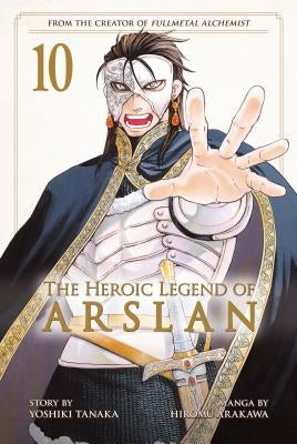 The Heroic Legend of Arslan 10 by Tanaka, Yoshiki