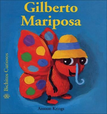 Gilberto Mariposa by Krings, Antoon