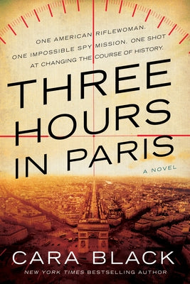 Three Hours in Paris by Black, Cara