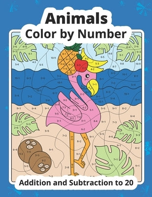 Color by Number Addition and Subtraction Animals: Math Coloring Book by Meducolara